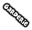 Garderie