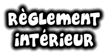 Rglement intrieur